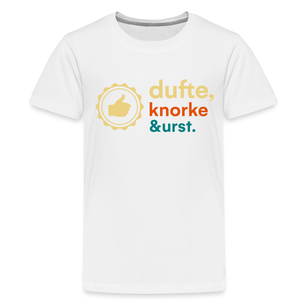 Dufte, Knorke, Urst - Teenager Premium T-Shirt - weiß