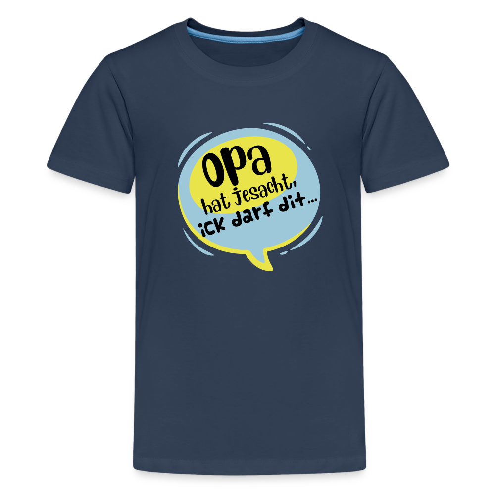 Ick darf dit! - Teenager Premium T-Shirt - Navy