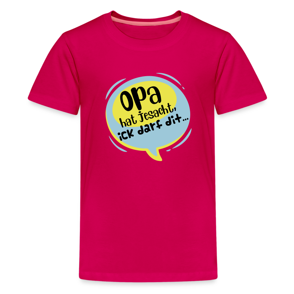 Ick darf dit! - Teenager Premium T-Shirt - dunkles Pink