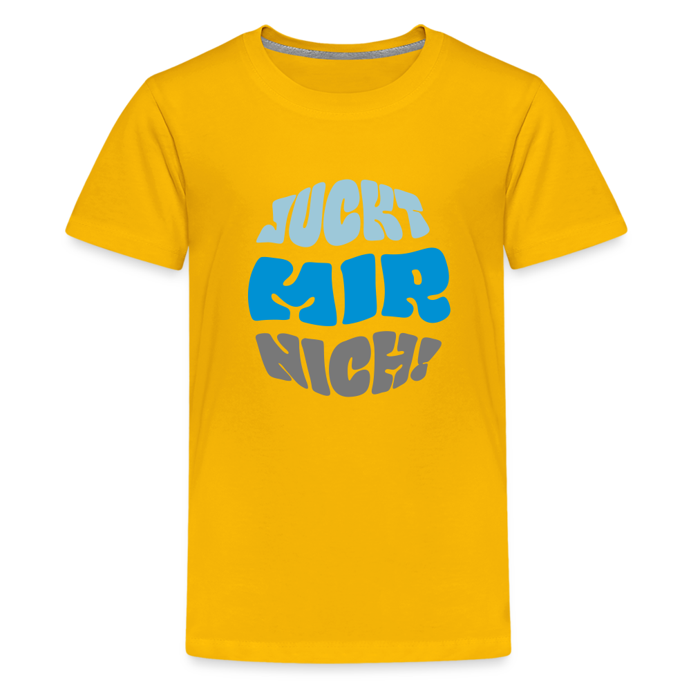 Juckt Mir Nich! - Teenager Premium T-Shirt - Sonnengelb