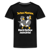 Juten Morjen, Backfeifenjesichta! - Teenager Premium T-Shirt - Schwarz