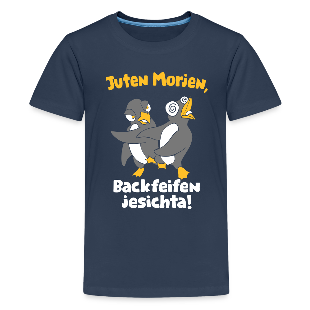 Juten Morjen, Backfeifenjesichta! - Teenager Premium T-Shirt - Navy