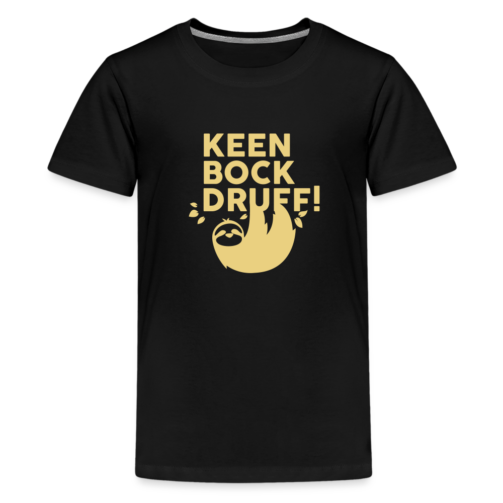 Keen Bock druff! - Teenager Premium T-Shirt - Schwarz