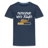 Motivation Wird Jeladen Warten - Teenager Premium T-Shirt - Navy