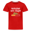 Motivation Wird Jeladen Warten - Teenager Premium T-Shirt - Rot