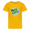 Mutti Hat Jesacht - Teenager Premium T-Shirt - Sonnengelb