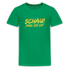 Schau! Find Ick Dit - Teenager Premium T-Shirt - Kelly Green