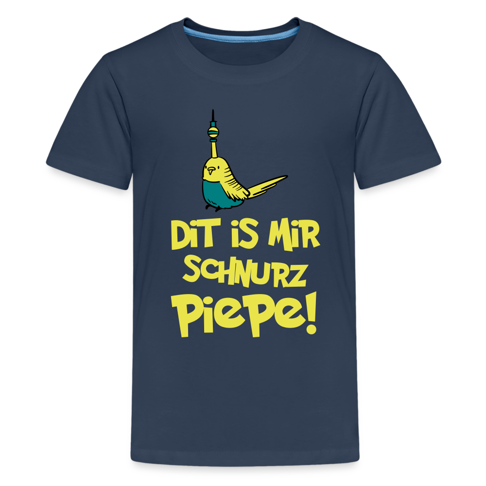 Schnurz Piepe mit Piep - Teenager Premium T-Shirt - Navy