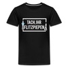 Tach ihr Flitzpiepen - weiß - Teenager Premium T-Shirt - Schwarz