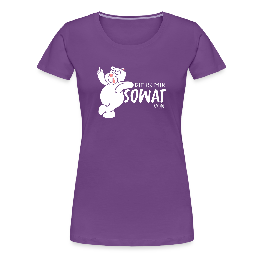 Dit is mir sowat von - Frauen Premium T-Shirt - Lila