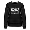 Wenn's Mama wees - Frauen Premium Sweatshirt - Schwarz
