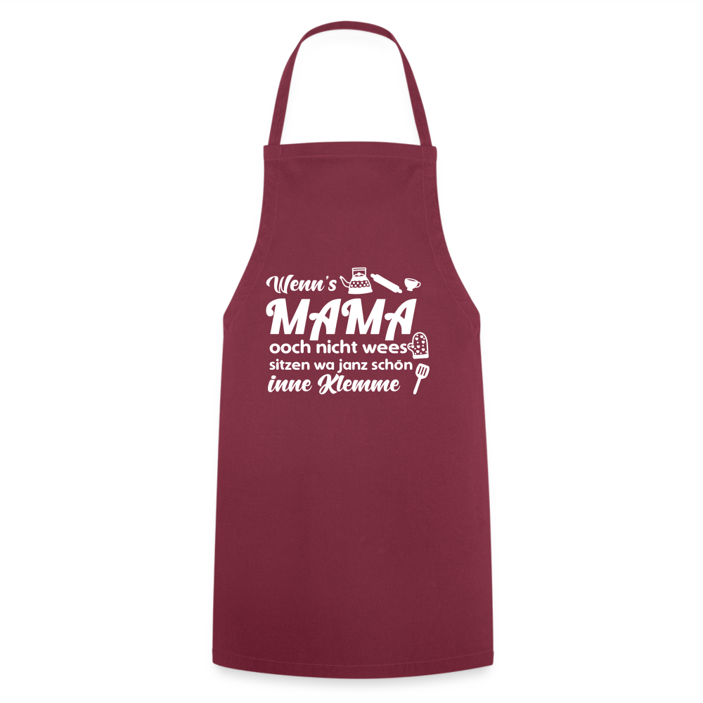 Wenn's Mama wees - Kochschürze - Bordeaux