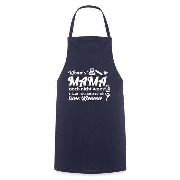 Wenn's Mama wees - Kochschürze - Navy