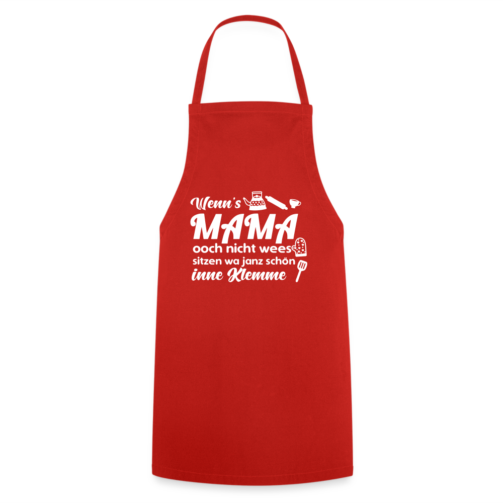 Wenn's Mama wees - Kochschürze - Rot