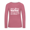 Wenn's Mama wees - Frauen Premium Langarmshirt - Malve