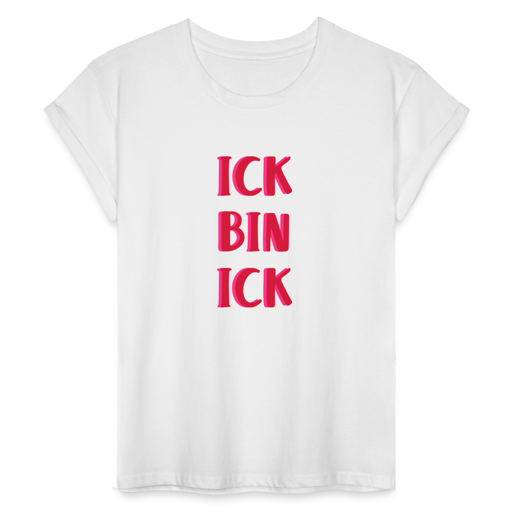 Ick bin Ick! - Frauen Oversize T-Shirt - weiß