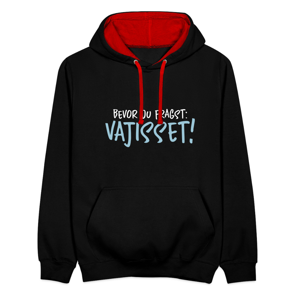 Bevor du fragst - Kontrast Hoodie - Schwarz/Rot