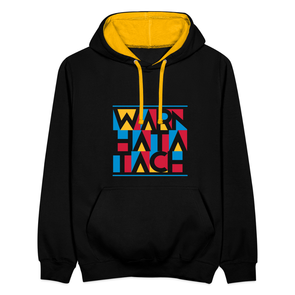 Warn Hata Tach - Kontrast Hoodie - Schwarz/Gold