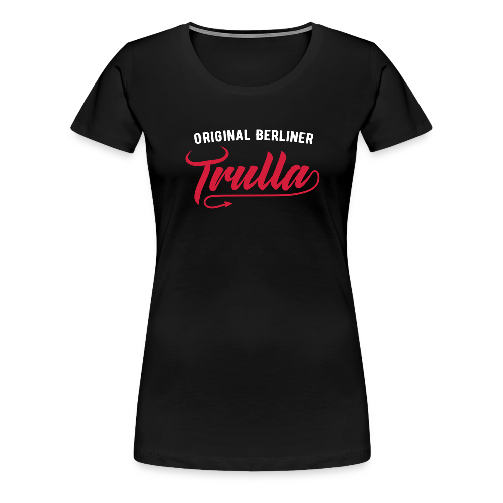 Trulla - Frauen Premium T-Shirt - Schwarz