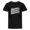 Jebongt! - Teenager Premium T-Shirt - Schwarz