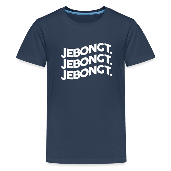 Jebongt! - Teenager Premium T-Shirt - Navy
