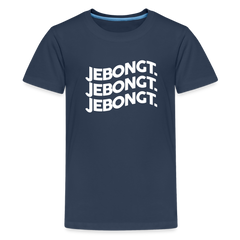 Jebongt! - Teenager Premium T-Shirt