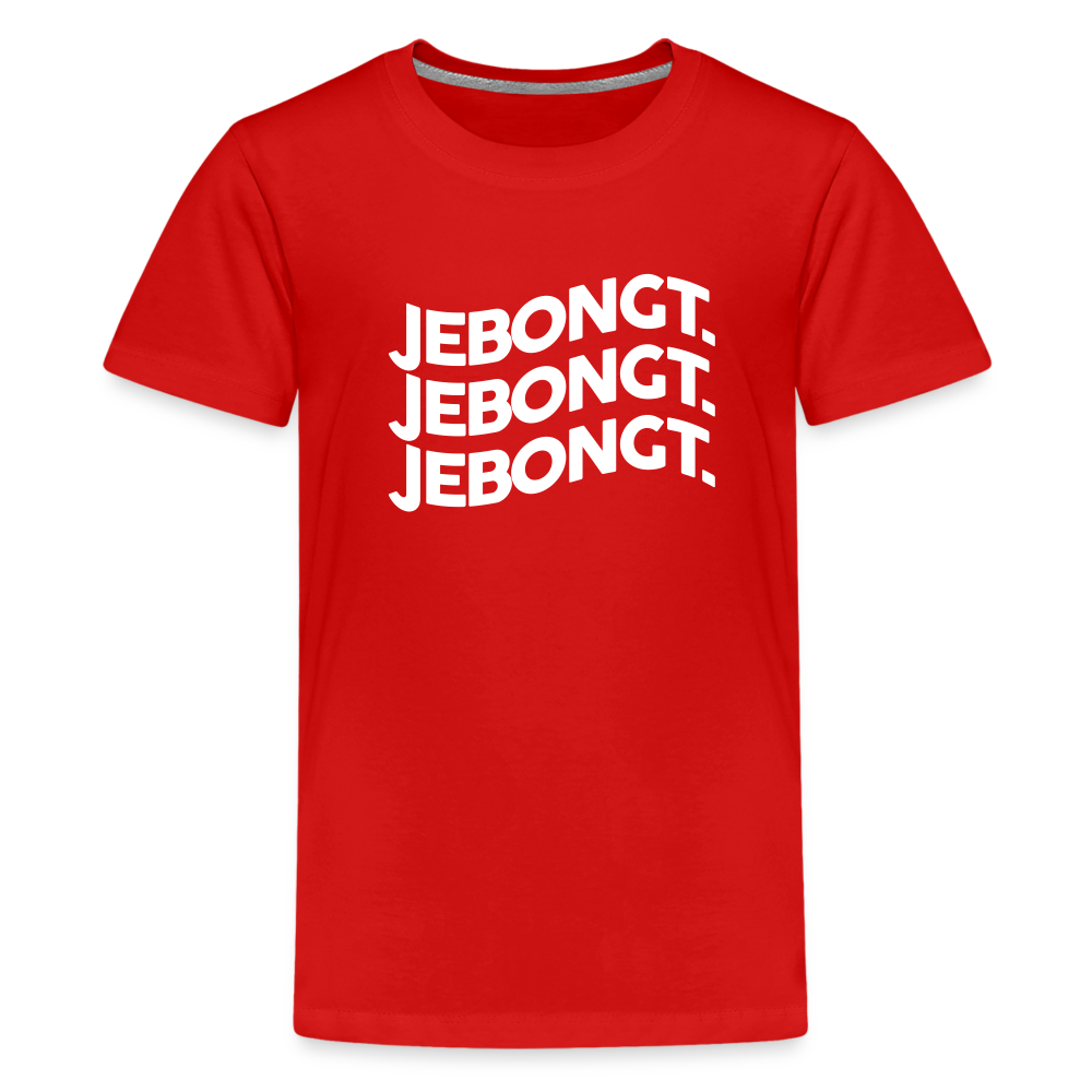 Jebongt! - Teenager Premium T-Shirt - Rot