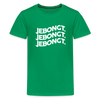 Jebongt! - Teenager Premium T-Shirt - Kelly Green