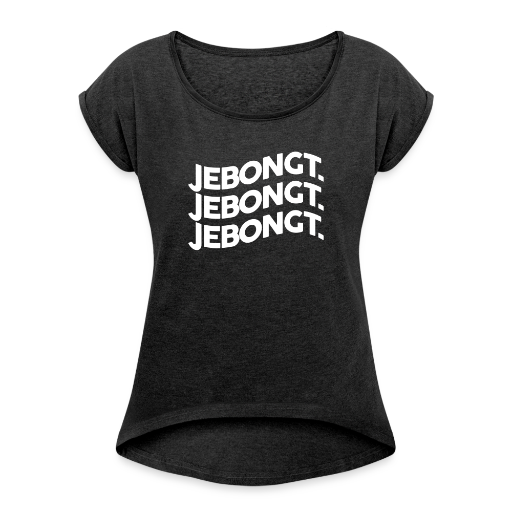 Jebongt! - Frauen T-Shirt mit gerollten Ärmeln - Schwarz meliert