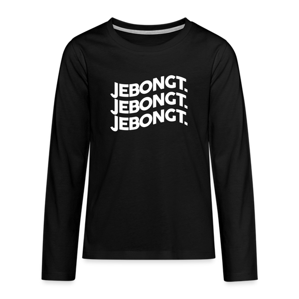 Jebongt! - Teenager Langarmshirt - Schwarz