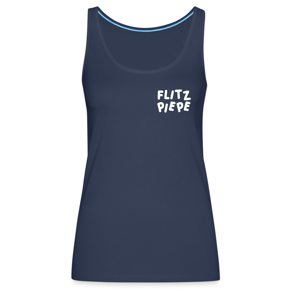 Flitzpiepe - Frauen Premium Tank Top - navy