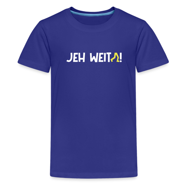Jeh Weita! - Teenager Premium T-Shirt - royal blue