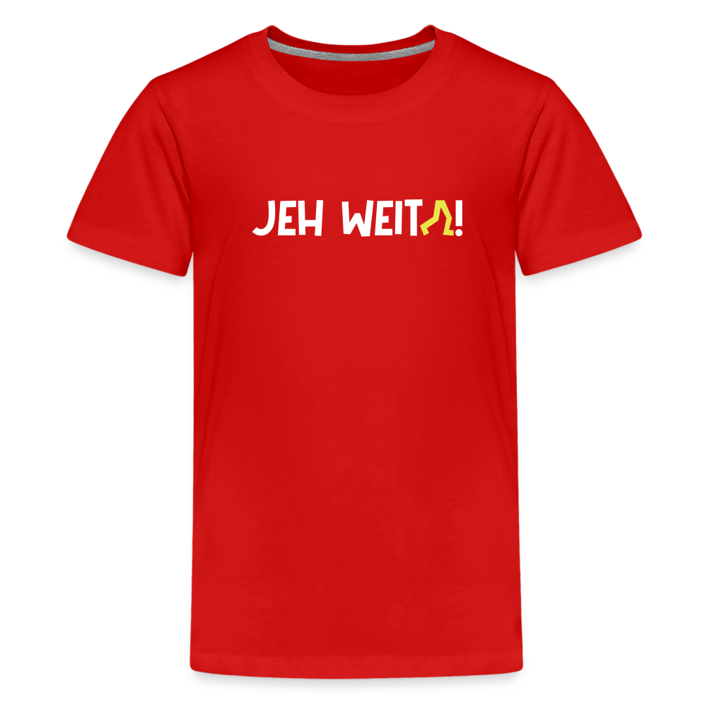 Jeh Weita! - Teenager Premium T-Shirt - red