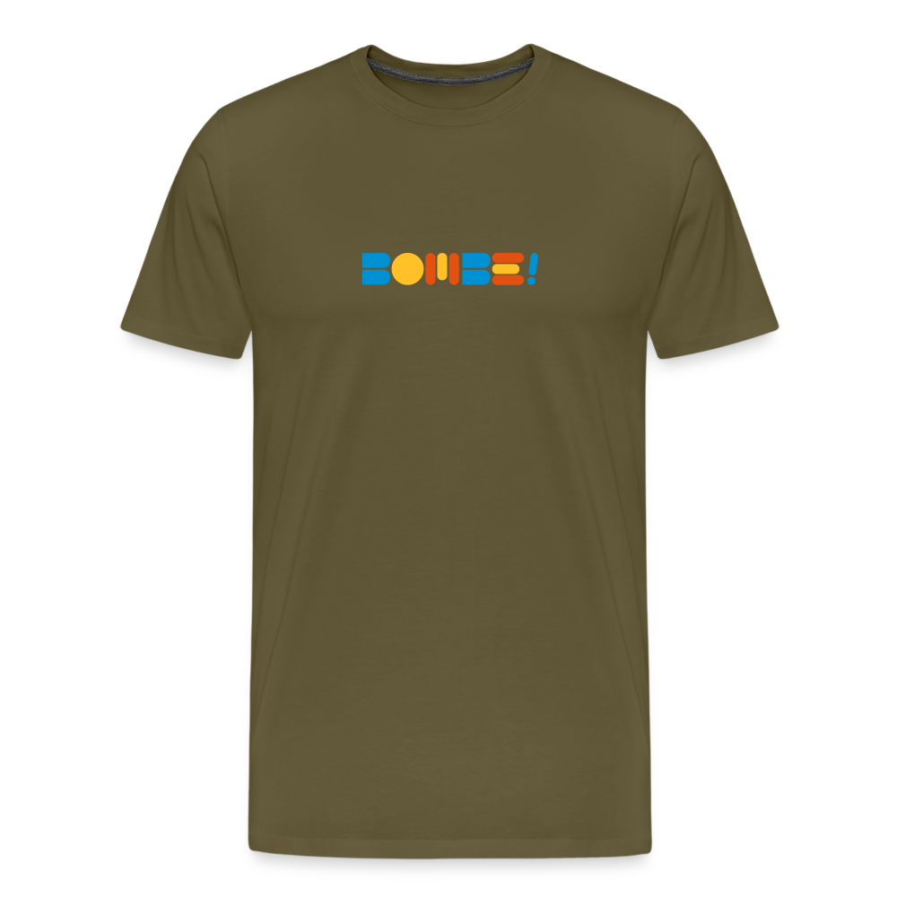 Bombe! - Männer Premium T-Shirt - khaki