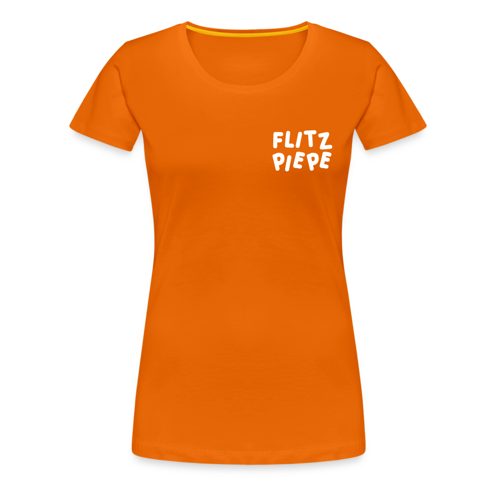 Flitzpiepe - Frauen Premium T-Shirt - orange