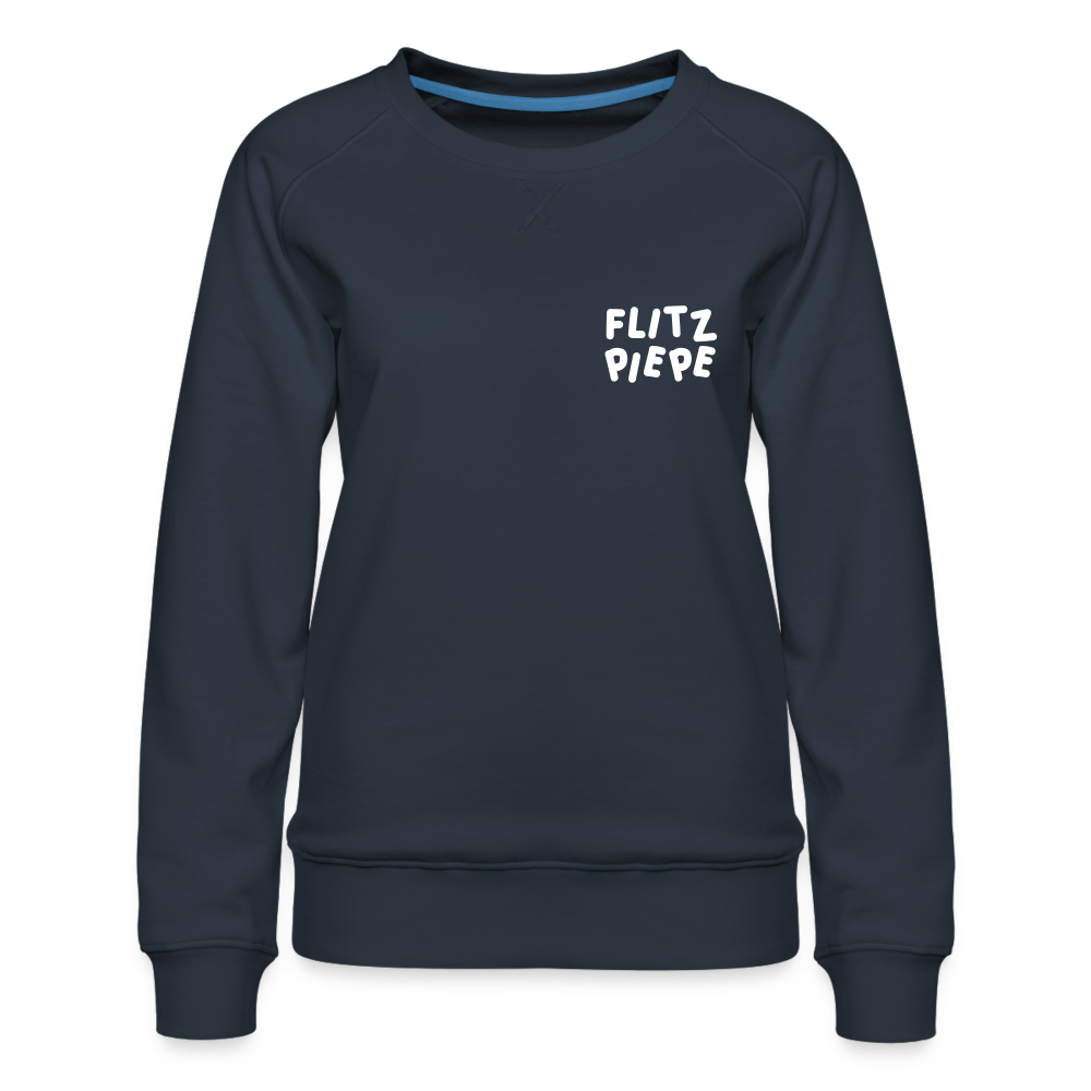 Flitzpiepe - Frauen Premium Sweatshirt - navy