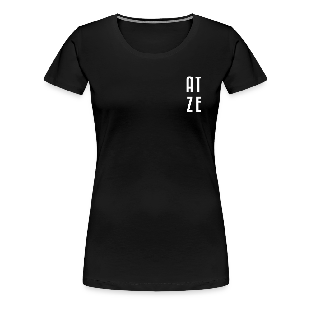 Atze - Frauen Premium T-Shirt - black