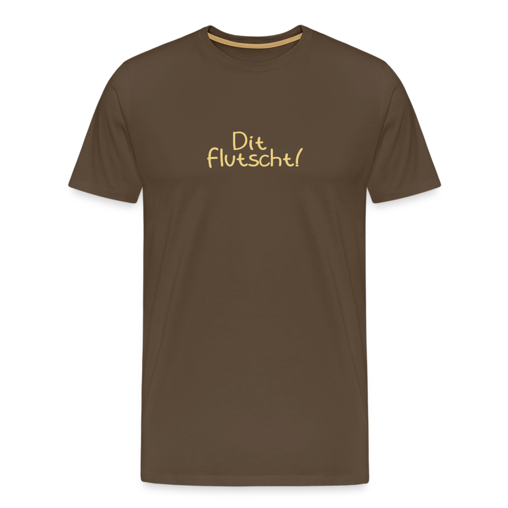 Dit flutscht! - Männer Premium T-Shirt - noble brown
