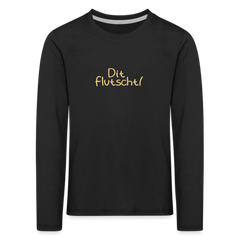 Dit flutscht! - Kinder Langarmshirt
