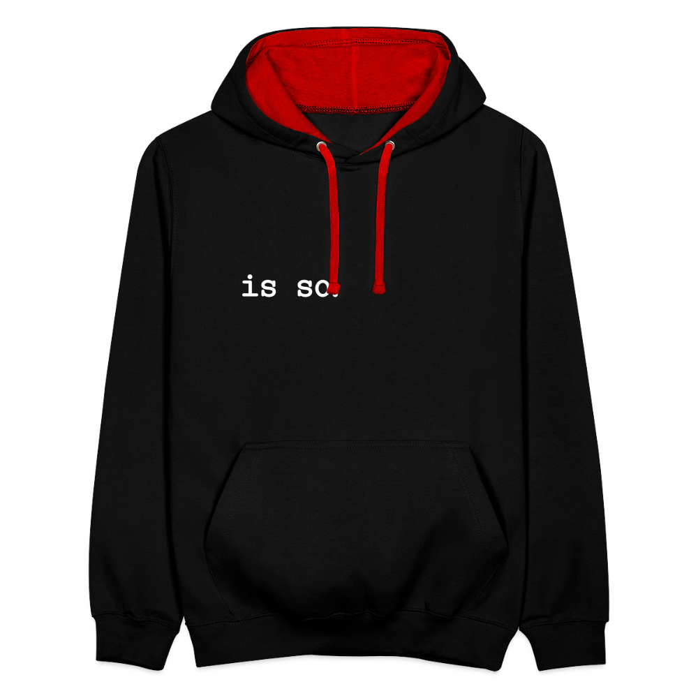 Is So  - Kontrast Hoodie - black/red