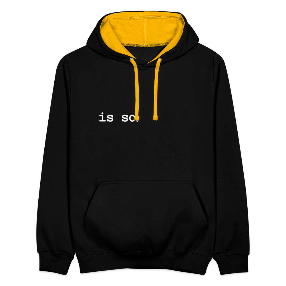 Is So  - Kontrast Hoodie - black/gold