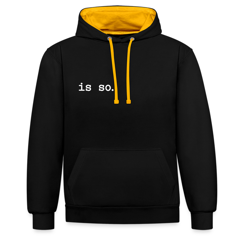 Is So  - Kontrast Hoodie - black/gold