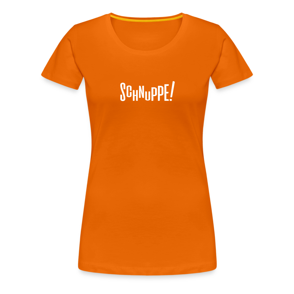 Schnuppe! - Frauen Premium T-Shirt - orange