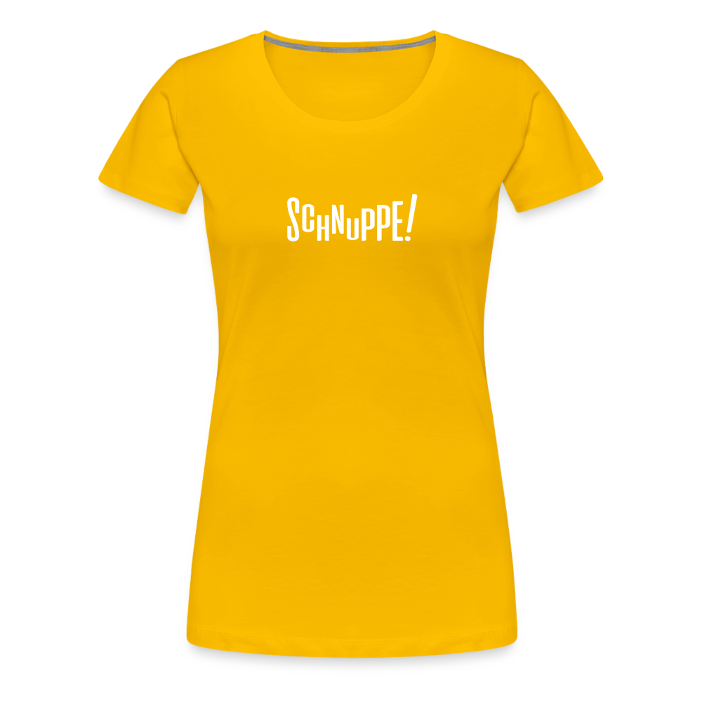 Schnuppe! - Frauen Premium T-Shirt - sun yellow