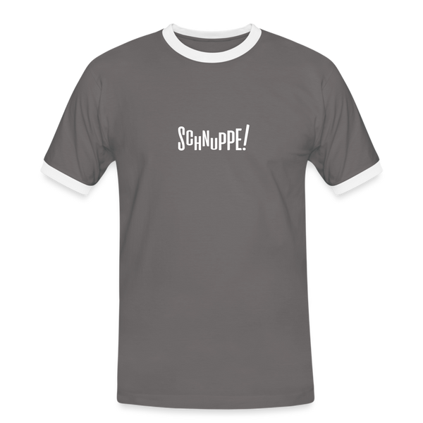 Schnuppe! - Männer Ringer T-Shirt - dark grey/white