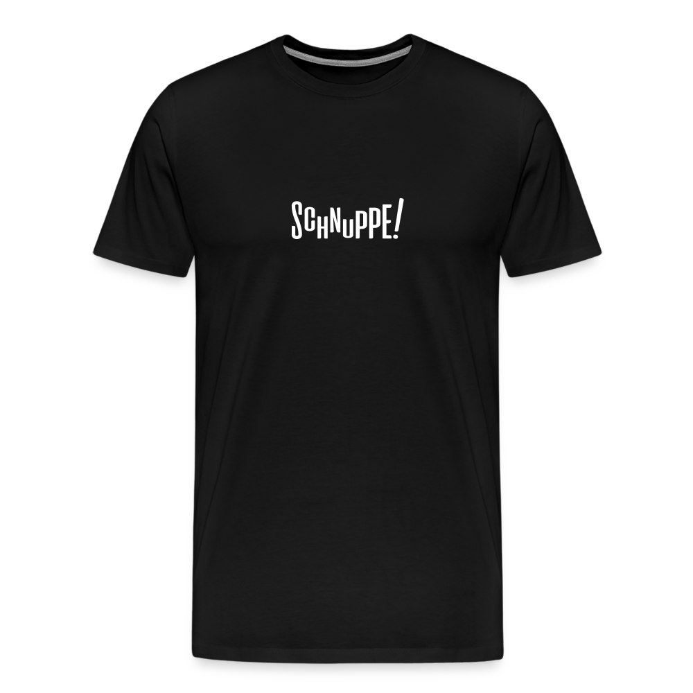 Schnuppe! - Männer Premium T-Shirt - black