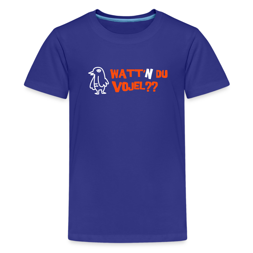 Watt'n du Vojel - Teenager Premium T-Shirt - Königsblau