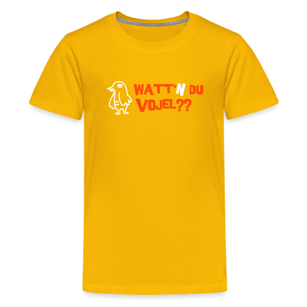 Watt'n du Vojel - Teenager Premium T-Shirt - Sonnengelb