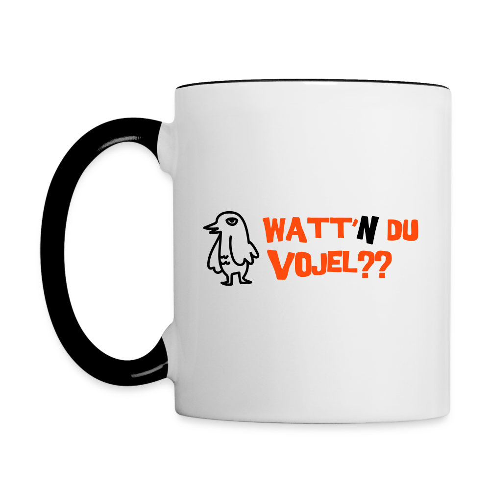 Watt'n du Vojel - Tasse zweifarbig