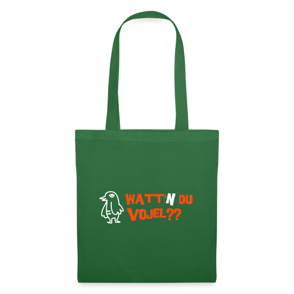 Watt'n du Vojel - Stoffbeutel - Fichte